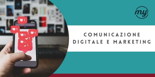 Comunicazione Digitale e Marketing