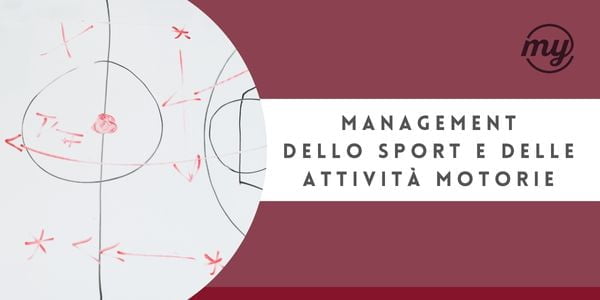 Management dello Sport e delle Attività Motorie